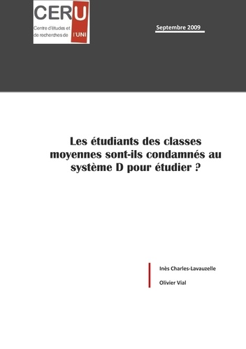 Olivier Vial - Les étudiants des classes moyennes sont-ils condamnés au système D pour étudier ?.