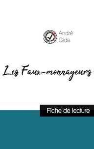 André Gide - Les Faux-monnayeurs de André Gide (fiche de lecture et analyse complète de l'oeuvre).