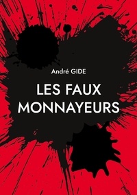 André Gide - Les Faux Monnayeurs.
