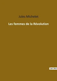 Les femmes de la revolution