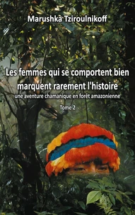 Les femmes qui se comportent bien marquent rarement l'histoire