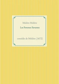 Les Femmes Savantes