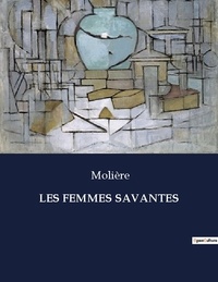  Collectif - Les classiques de la littérature  : Les femmes savantes - ..