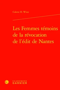 Les femmes témoins de la révocation de l'Edit de Nantes