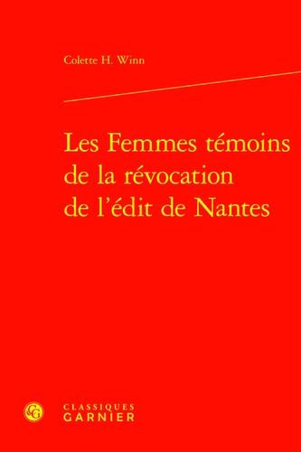 Les femmes témoins de la révocation de l'Edit de Nantes