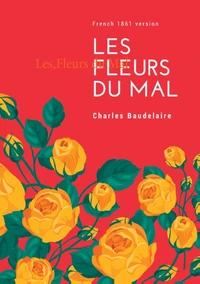 Les fleurs du mal