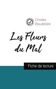 Charles Baudelaire - Les fleurs du mal - Fiche de lecture.