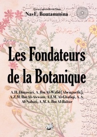 Nas E. Boutammina - Les fondateurs de la botanique.