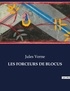 Jules Verne - Les classiques de la littérature  : Les forceurs de blocus - ..