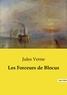 Jules Verne - Les classiques de la littérature  : Les Forceurs de Blocus.