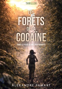 Les forêts de la cocaïne
