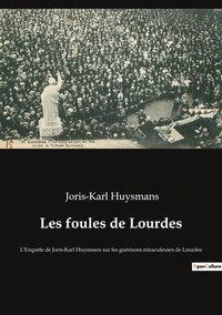 Les foules de Lourdes