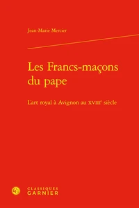 Les Francs-maçons du pape