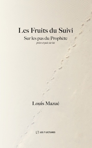 Louis Mazué - Les Fruits du Suivi.