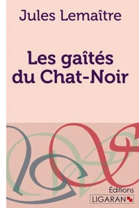 Les gaîtés du chat-noir