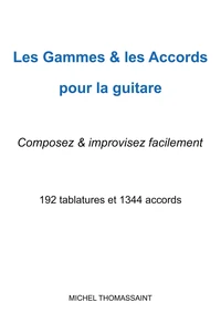 Les gammes & les accords pour la guitare