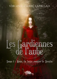 Rose, la lutte contre le destin