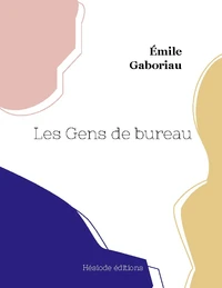 Les Gens de bureau