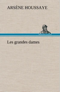 Les grandes dames