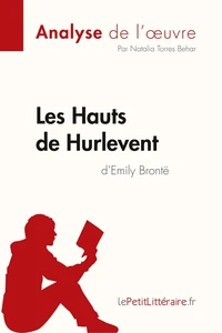 Les hauts de hurlevent d'Emily Brontë