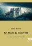 Emily Brontë - Les Hauts de Hurlevent.