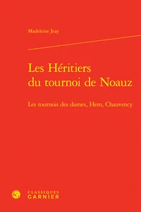 Les héritiers du tournoi de Noauz