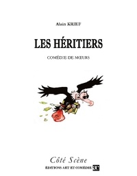 Alain Krief - Les héritiers.
