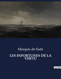 Les infortunes de la vertu
