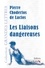 Les liaisons dangereuses