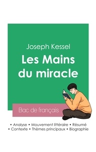 Joseph Kessel - Les Mains du miracle - Fiche de lecture.