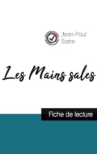 Jean-Paul Sartre - Les Mains sales - Etude de l'oeuvre.