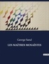 George Sand - Les classiques de la littérature  : LES MAÎTRES MOSAÏSTES - ..