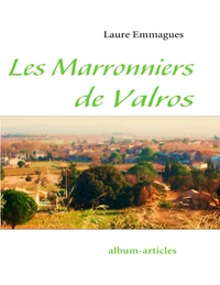 Les marronniers de Valros