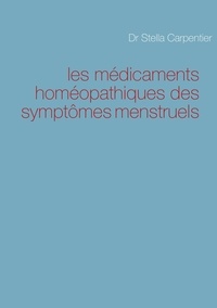 Les médicaments homéopathiques des symptômes menstruels.pdf