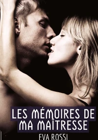 Les mémoires de ma maîtresse