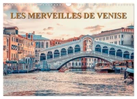 Les merveilles de Venise (Calendrier mural 2026 DIN A3 vertical), CALVENDO calendrier mensuel