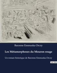 Les Métamorphoses du Mouron rouge