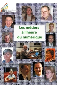 Adeli Association - Les métiers à l'heure du numérique.