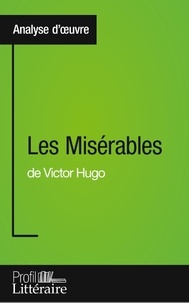 Harmony Vanderborght - Les misérables de Victor Hugo - Profil littéraire.