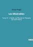 Victor Hugo - Les classiques de la littérature  : Les Misérables - Tome IV - L'Idylle rue Plumet et l'Epopée rue Saint-Denis.