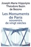 Joseph Marie Hippolythe Bazin de Bozons - Les monuments de Paris - Souvenirs de vingt siècles.