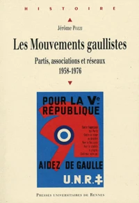Les Mouvements gaullistes