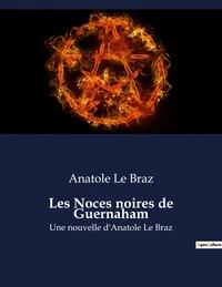 Les Noces noires de Guernaham