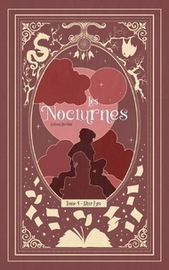 Anthony Lucchini - Les Nocturnes 4 : Les Nocturnes : Alter Ego.