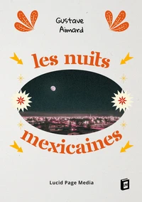 Les nuits mexicaines