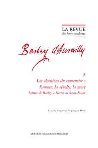 Les obsessions du romancier : l'amour, la révolte, la mort