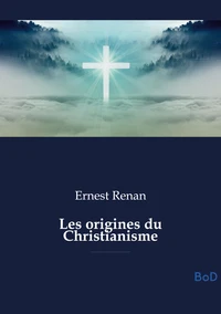 Les origines du Christianisme