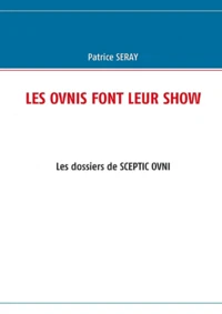 Les ovnis font leur show