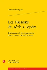 Les Passions du récit à l'opéra