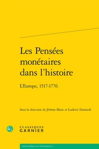 Les pensées monétaires dans l'histoire
